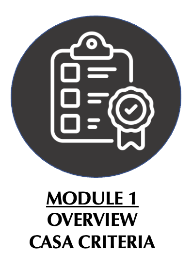 Module 1 Overview CASA Criteria